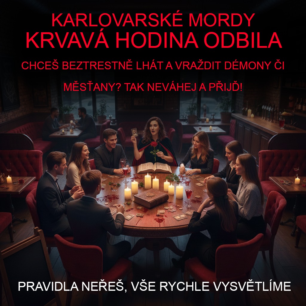 Krvavá hodina odbila a deskohraní